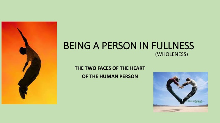 being a person in fullness being a person