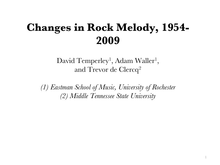 changes in rock melody 1954 2009