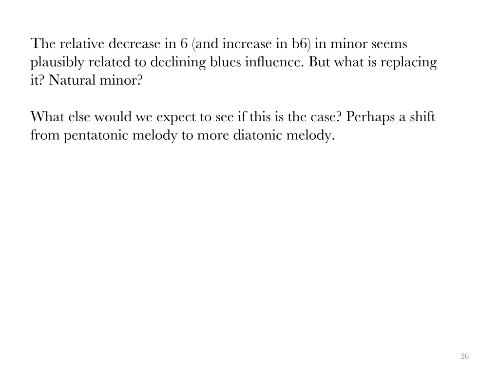 the relative decrease in 6 and increase