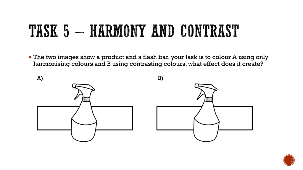 task 5 harmony and contrast