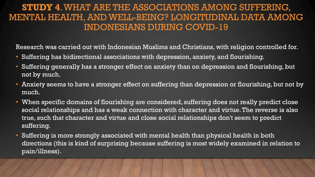 study 4 what are the associations among suffering