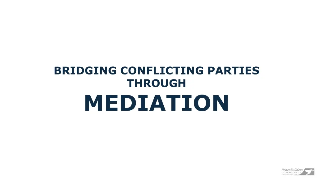 bridging conflicting parties through mediation