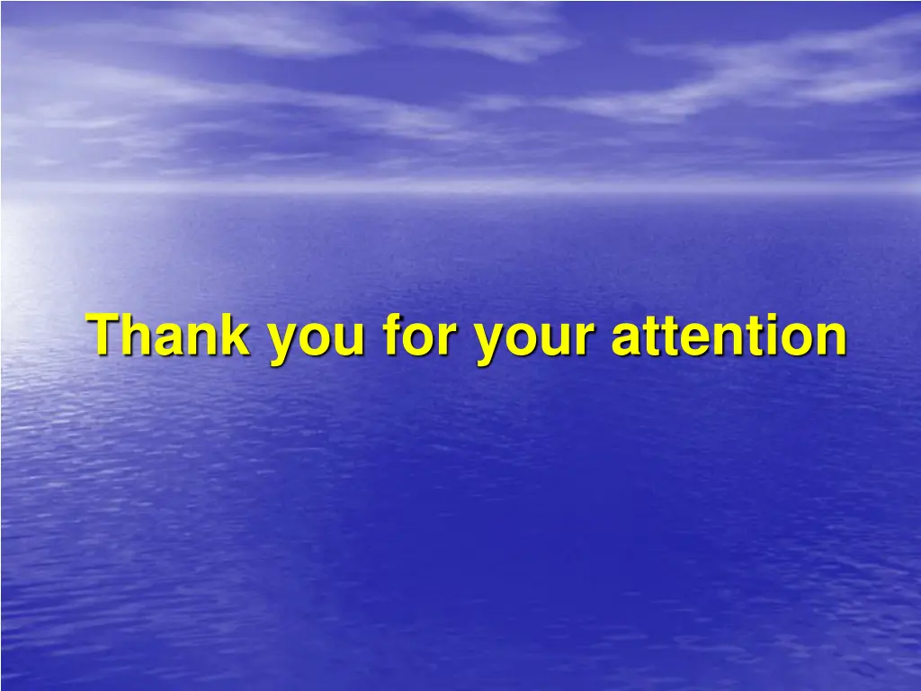 thank you for your attention