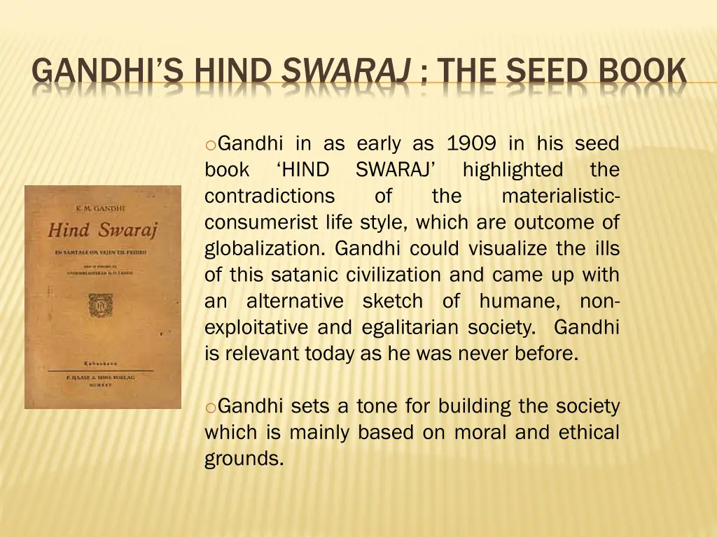 gandhi s hind swaraj the seed book