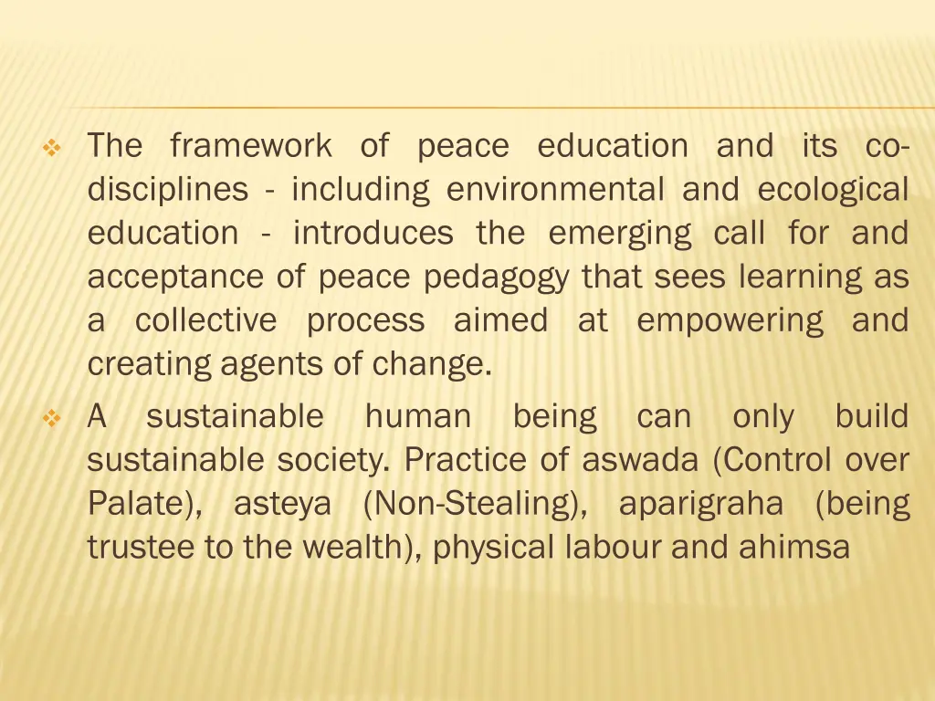 the framework of peace education