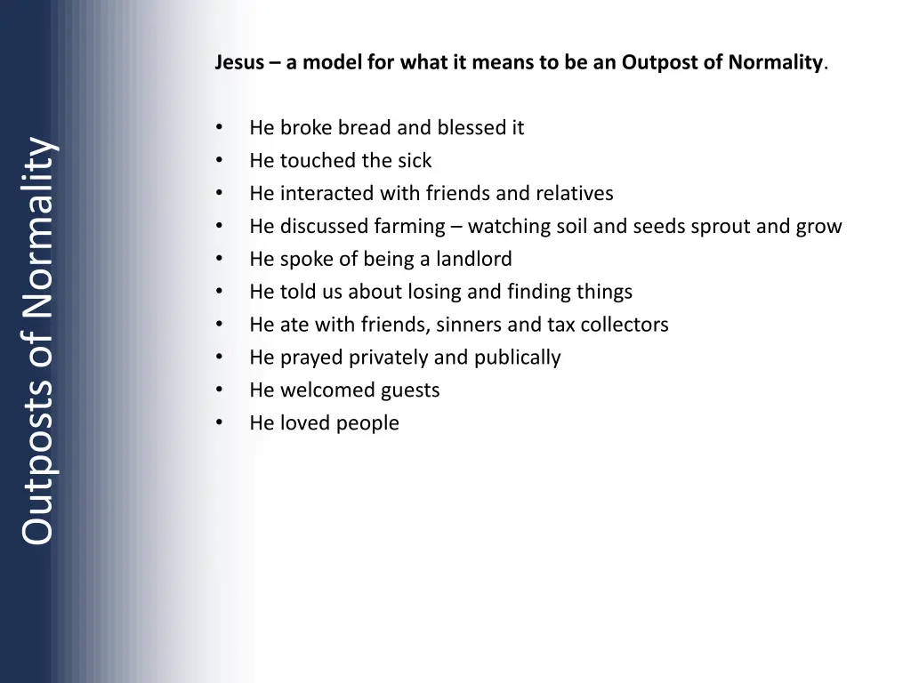 jesus a model for what it means to be an outpost