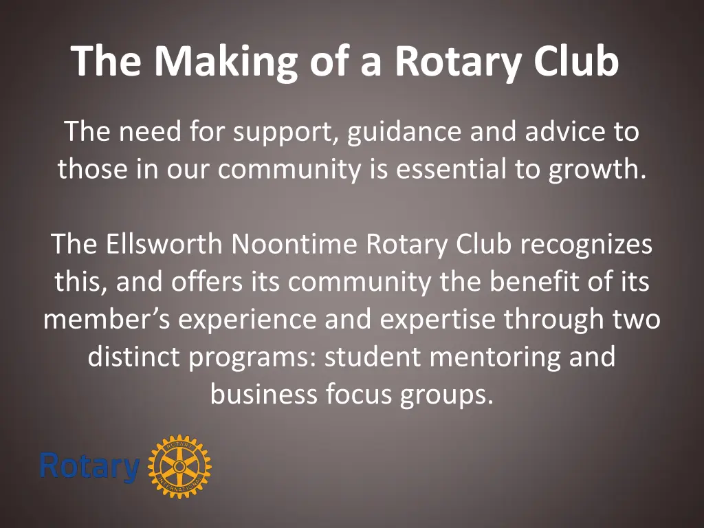 the making of a rotary club