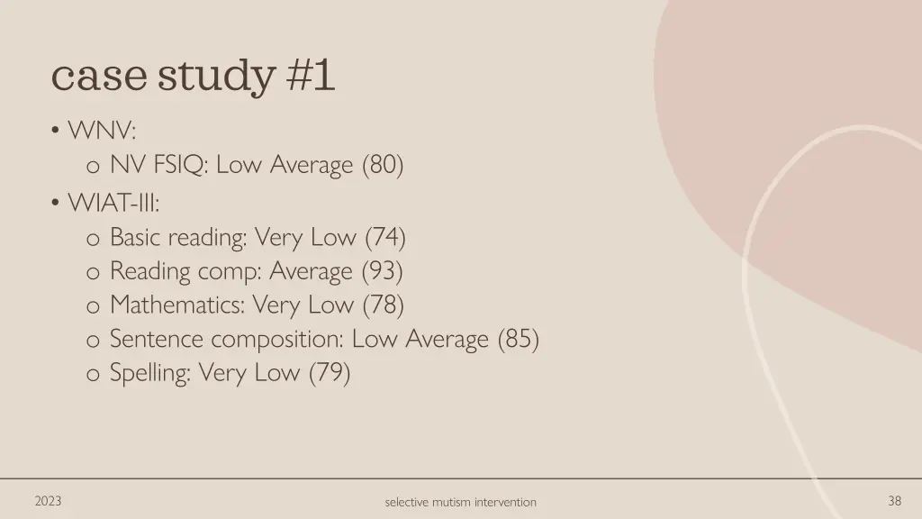 case study 1 wnv o nv fsiq low average 80 wiat