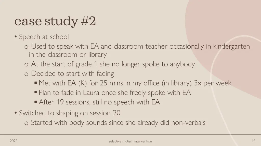 case study 2 speech at school o used to speak