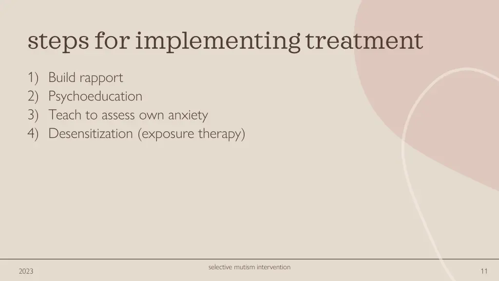 steps for implementing treatment