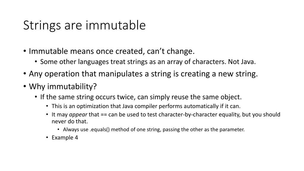 strings are immutable