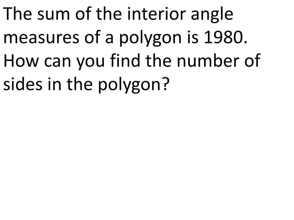 the sum of the interior angle measures