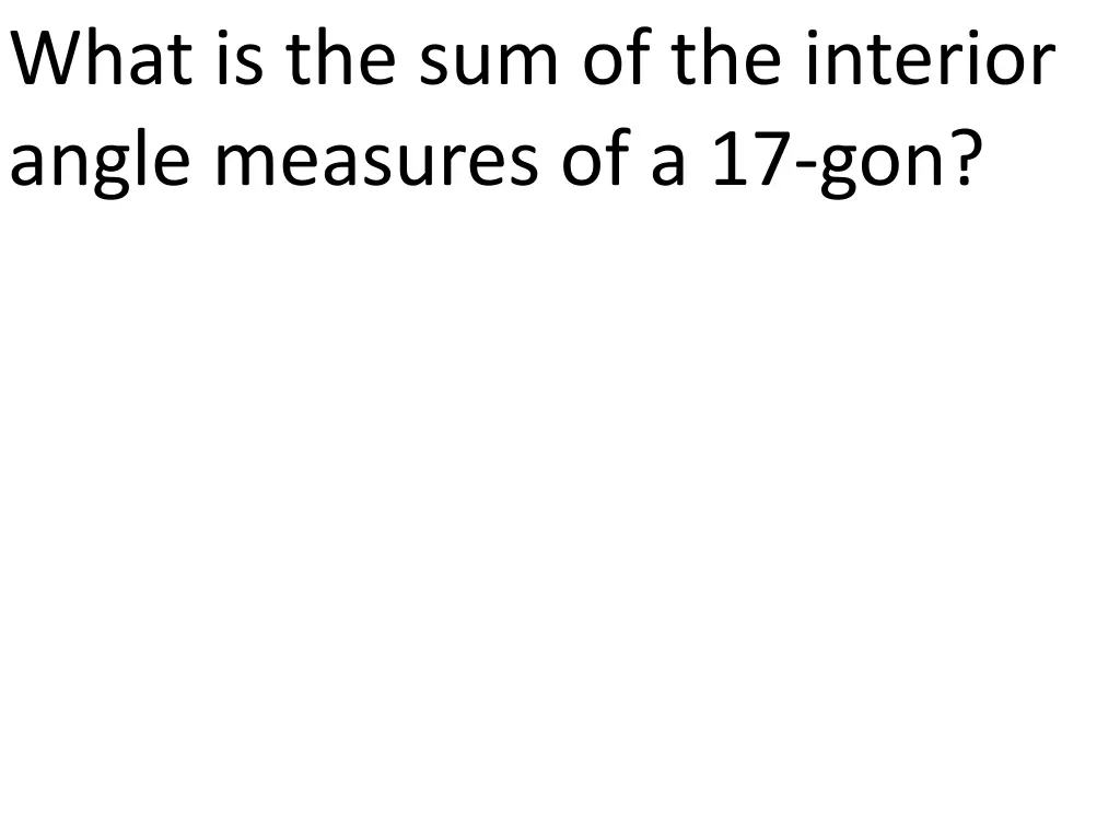 what is the sum of the interior angle measures