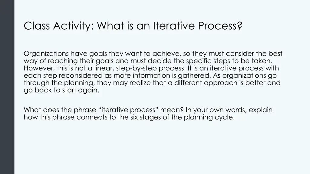 class activity what is an iterative process
