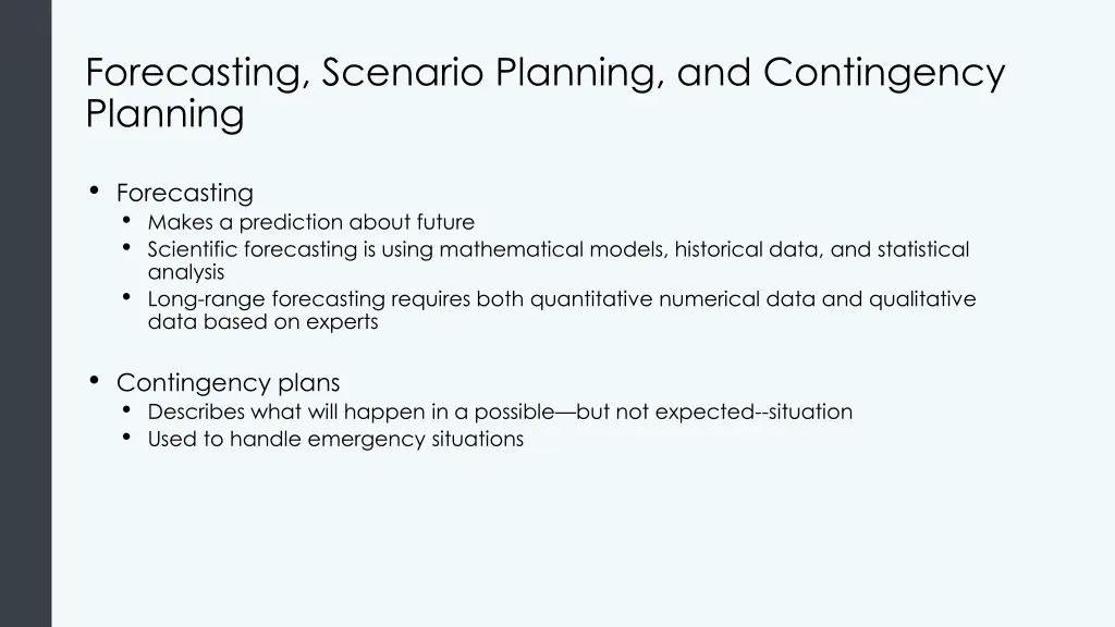 forecasting scenario planning and contingency