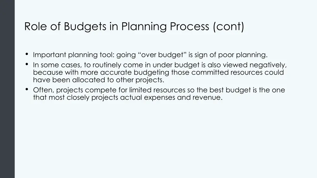 role of budgets in planning process cont