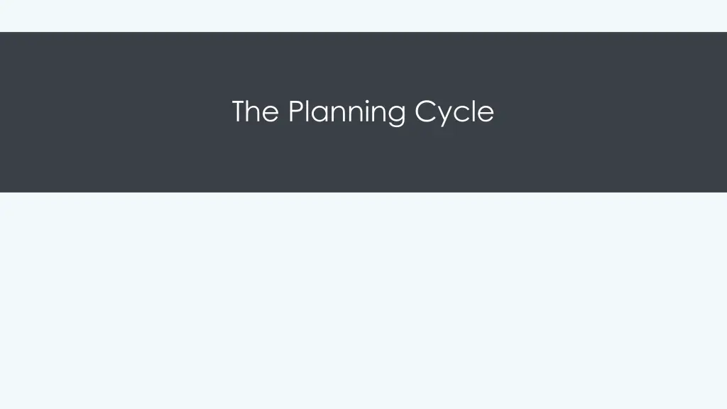 the planning cycle