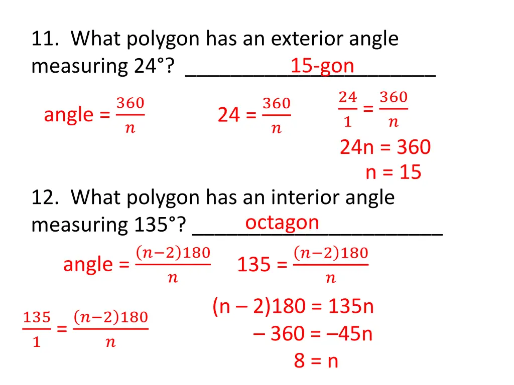 11 what polygon has an exterior angle measuring 24