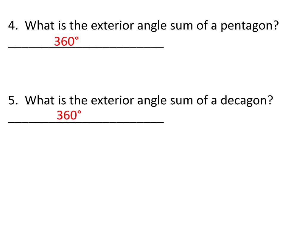 4 what is the exterior angle sum of a pentagon 360