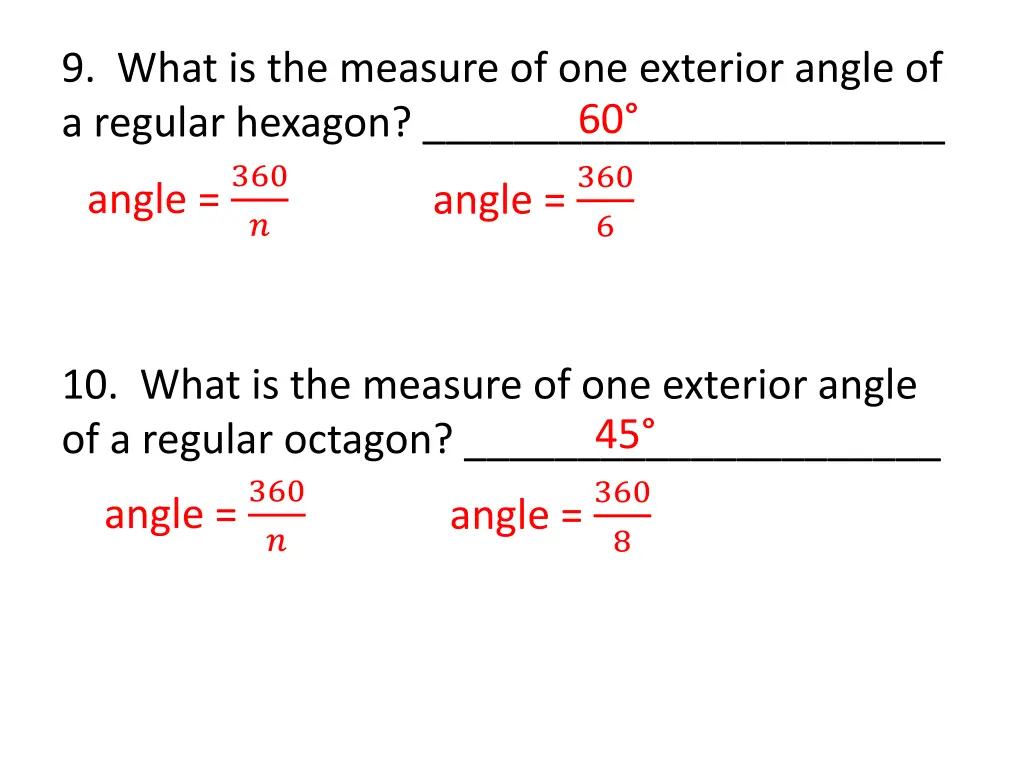 9 what is the measure of one exterior angle