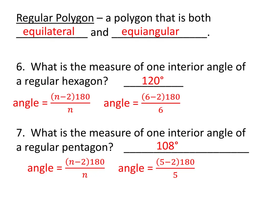 regular polygon a polygon that is both