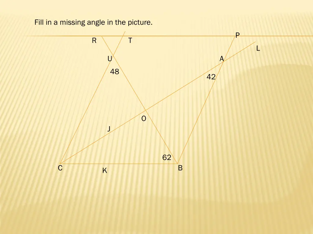 fill in a missing angle in the picture