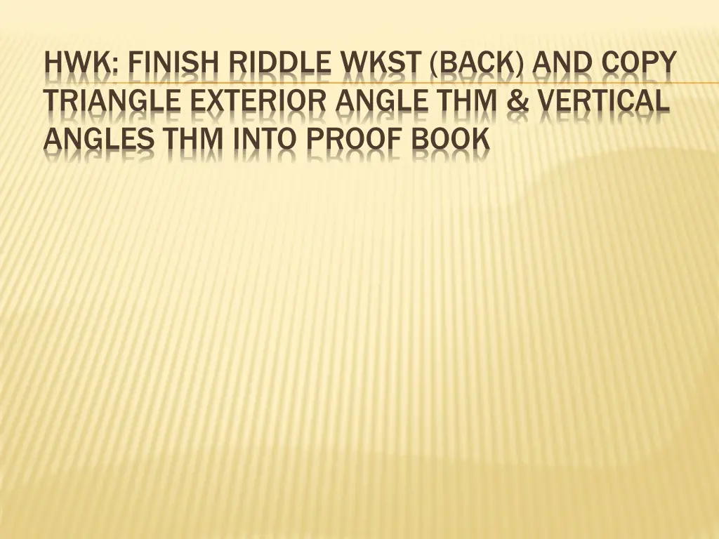 hwk finish riddle wkst back and copy triangle