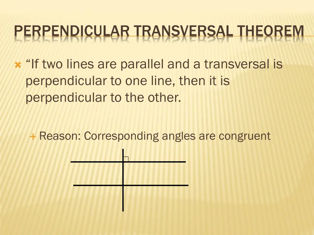 perpendicular transversal theorem