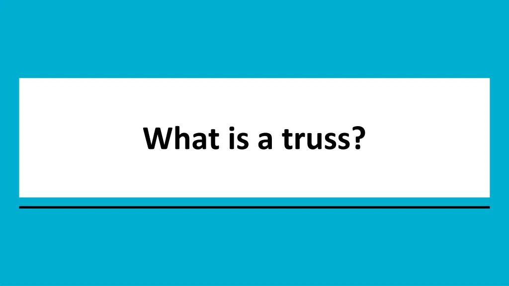 what is a truss