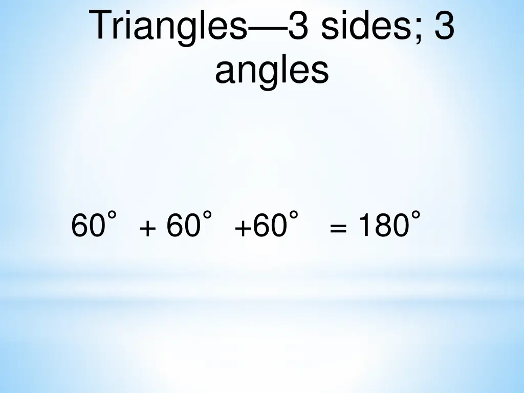 triangles 3 sides 3 angles 1