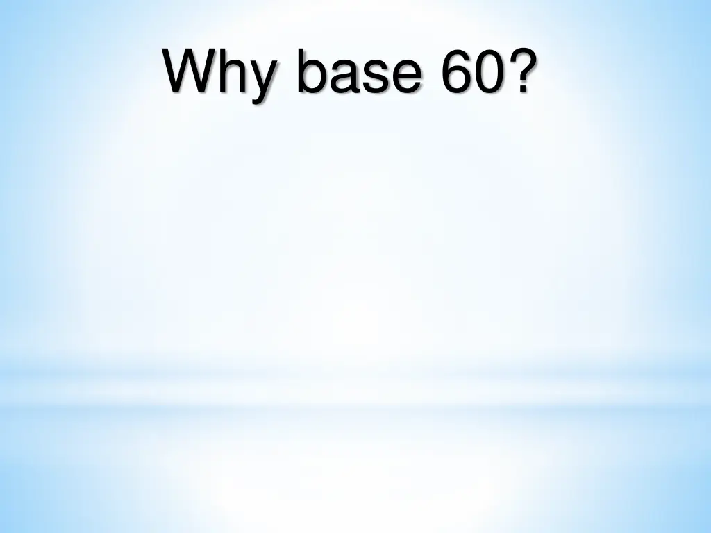 why base 60