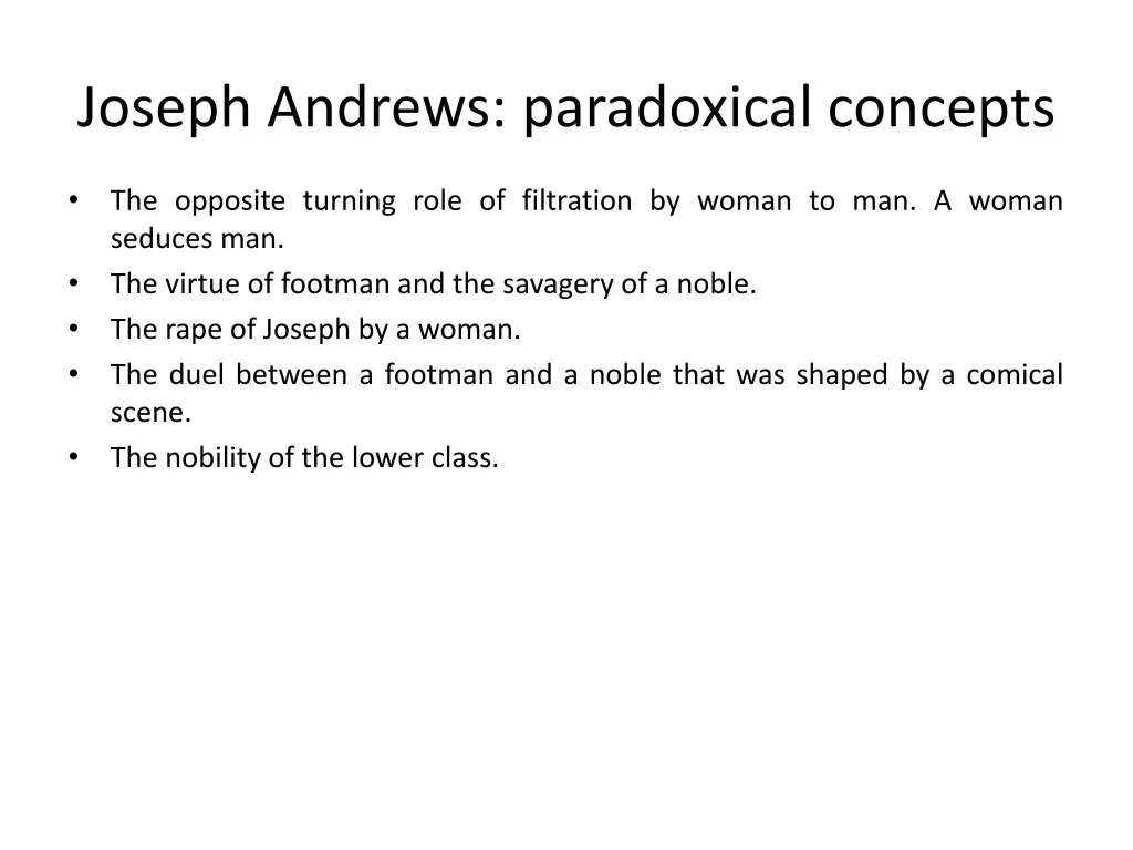 joseph andrews paradoxical concepts