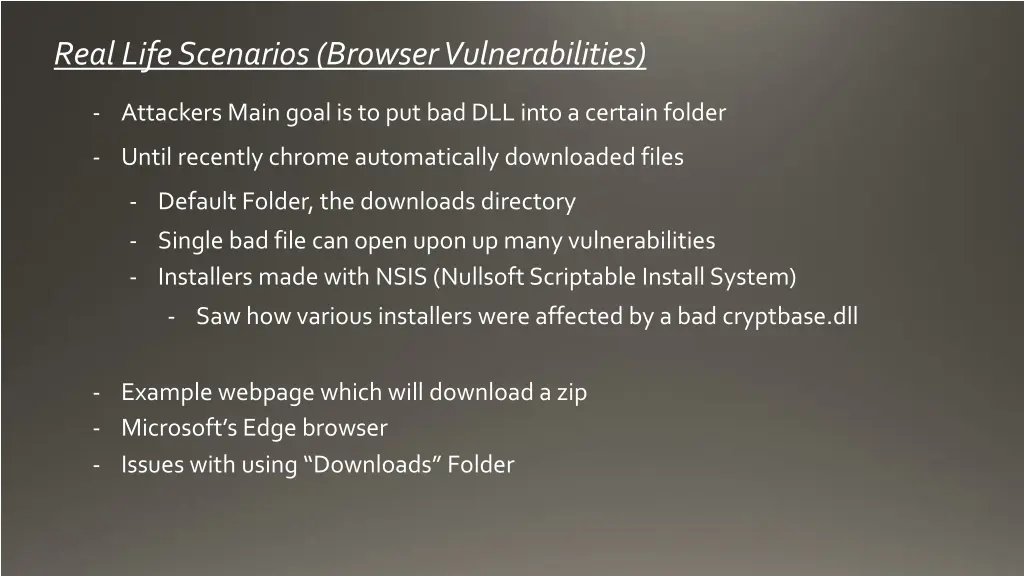 real life scenarios browser vulnerabilities