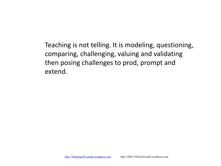 teaching is not telling it is modeling