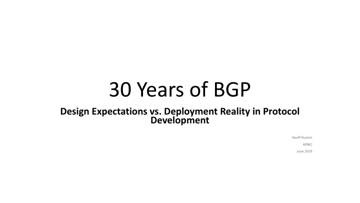 30 years of bgp design expectations vs deployment