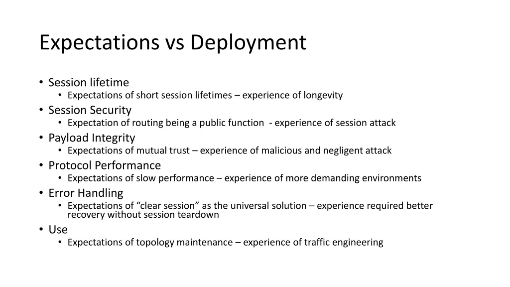 expectations vs deployment