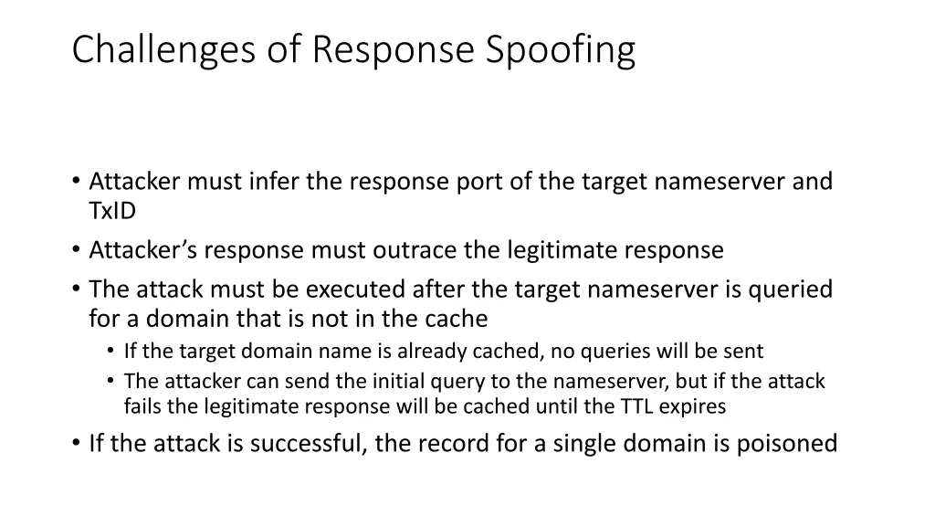 challenges of response spoofing