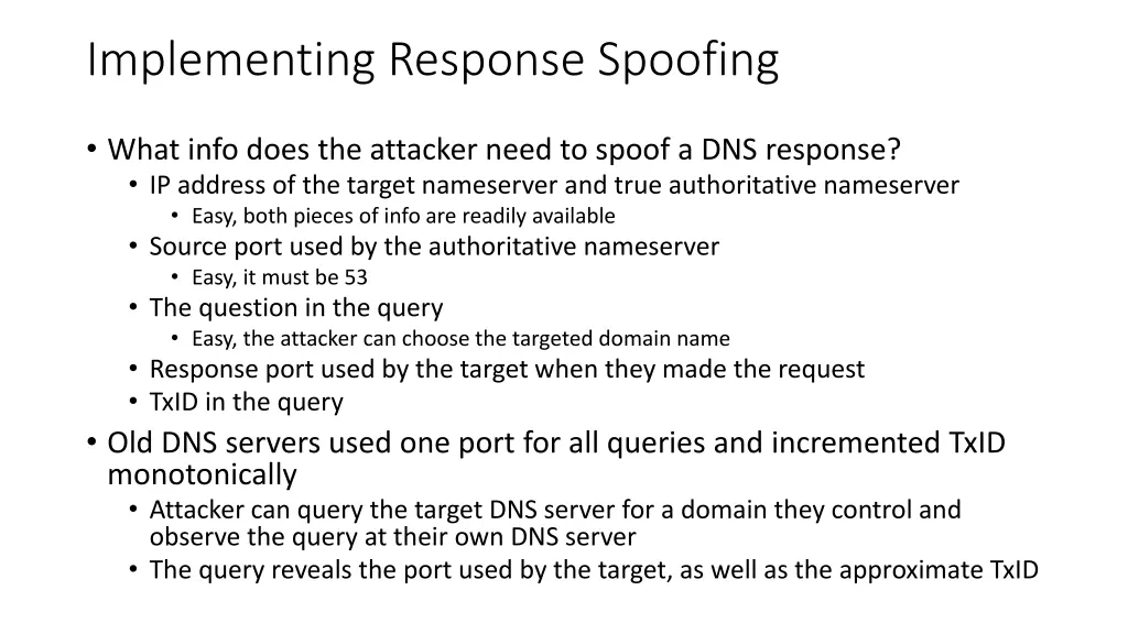 implementing response spoofing