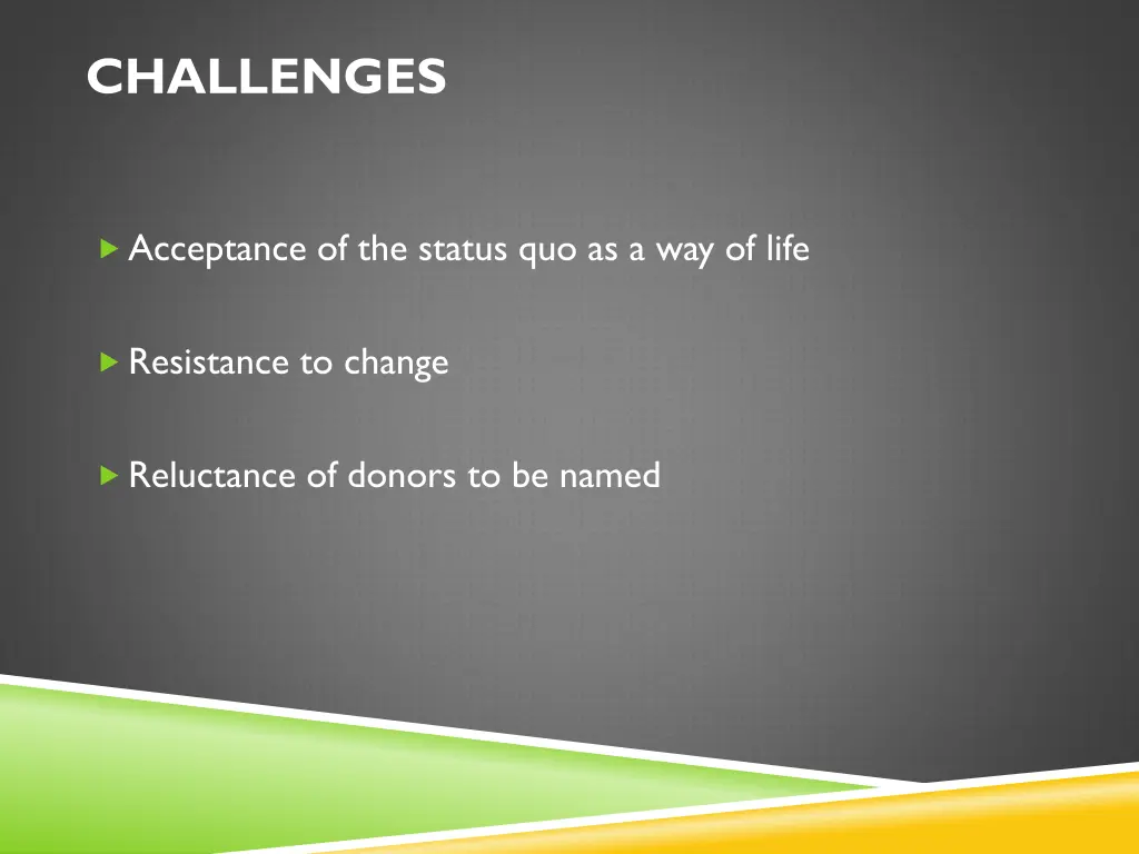 challenges