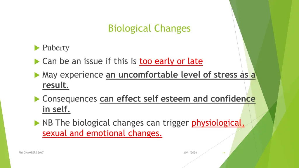 biological changes