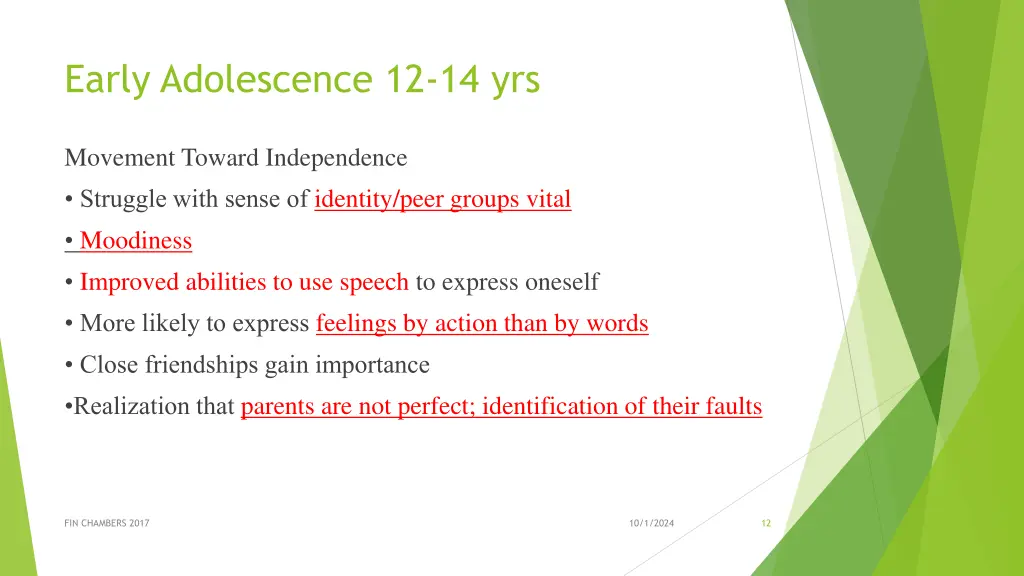 early adolescence 12 14 yrs