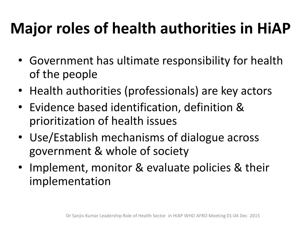 major roles of health authorities in hiap