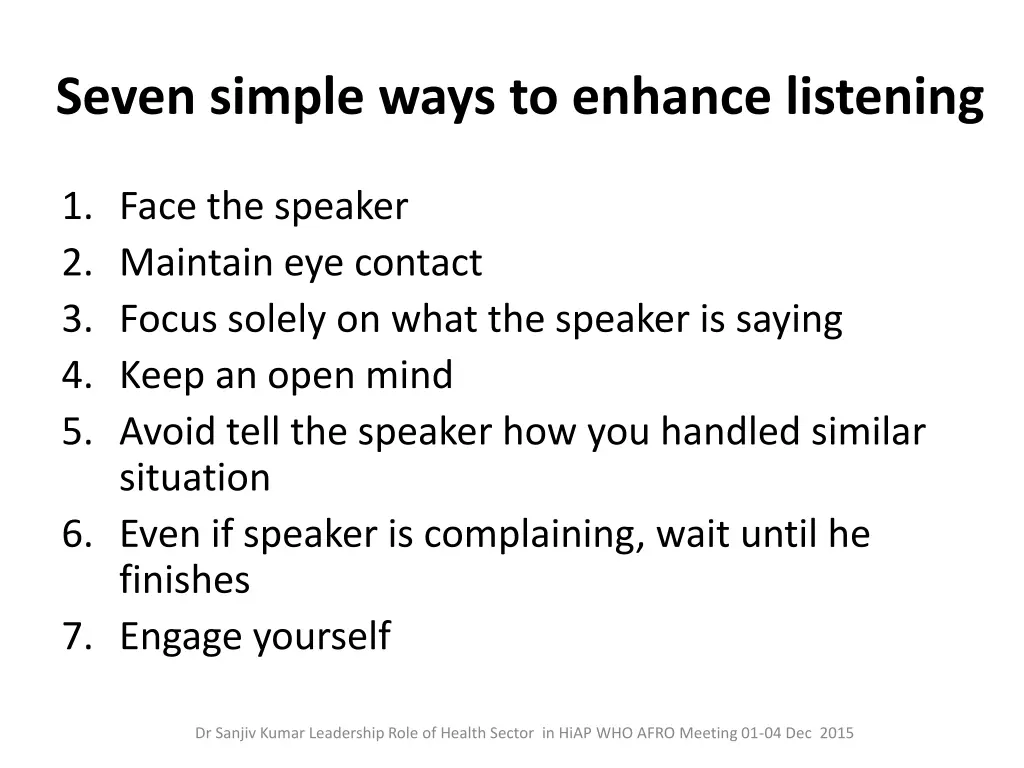 seven simple ways to enhance listening