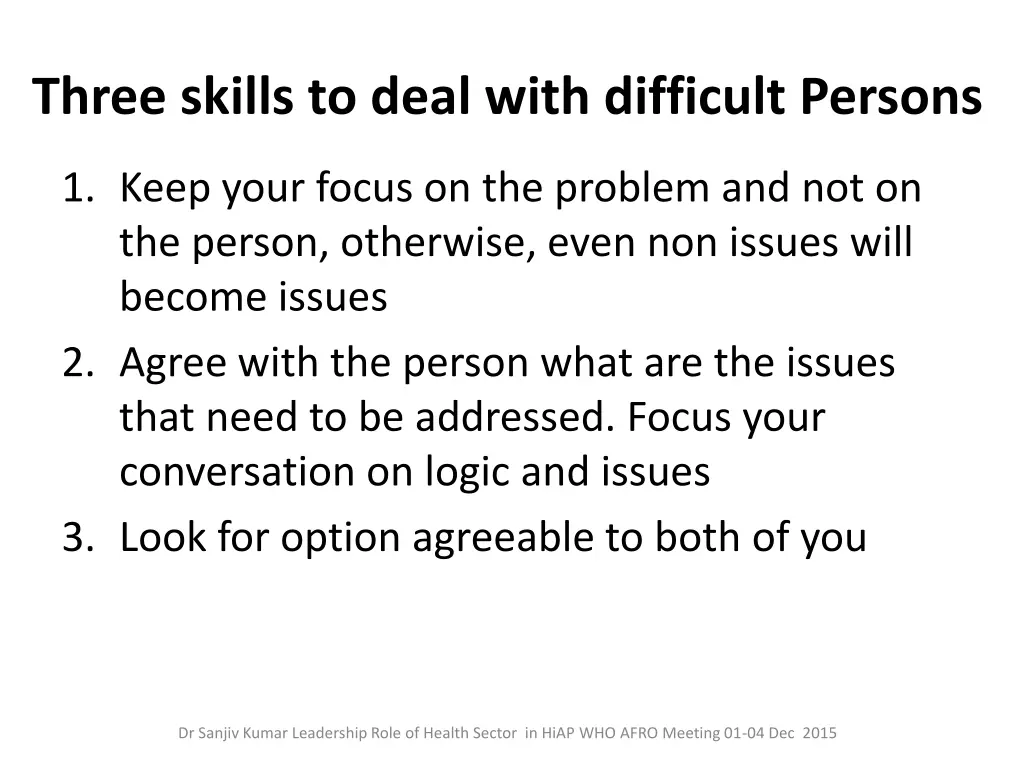 three skills to deal with difficult persons