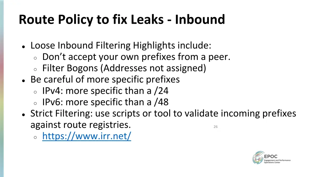 route policy to fix leaks inbound