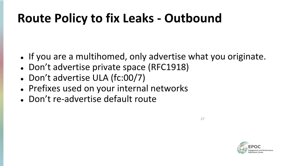 route policy to fix leaks outbound