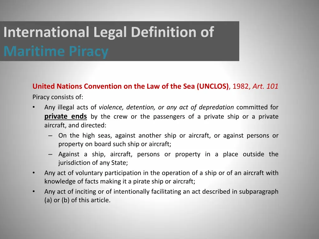 international legal definition of maritime piracy