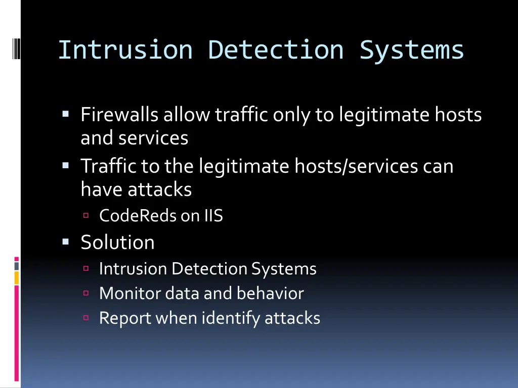 intrusion detection systems