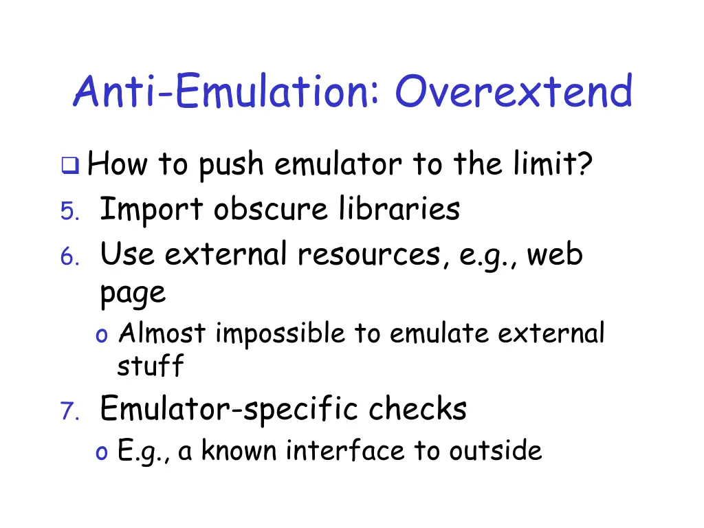 anti emulation overextend 1