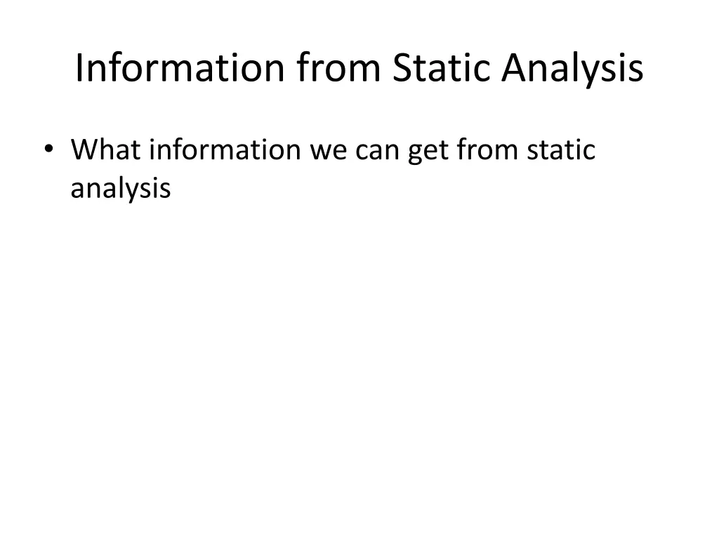 information from static analysis